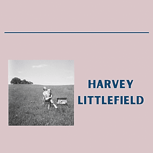 5 Minutes with Harvey Littlefield.