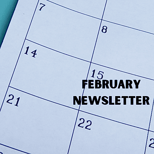 February Newsletter.